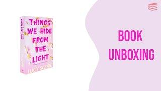 Things We Hide From The Light by Lucy Score - Book Unboxing
