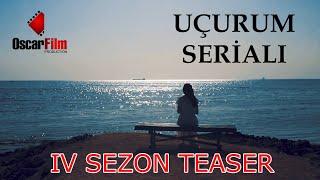 Uçurum SERİALI - Anons - (4-ci mövsüm)