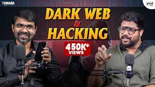 Dark Web Exposed: Ethical Hacking & Digital Arrests - ft Vishwanath Chintakindi | Tamada Media