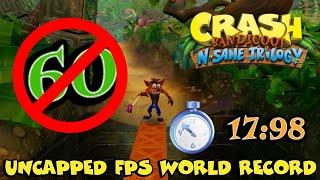 N. Sanity Beach 17:98 | Uncapped FPS World Record | Crash Bandicoot NST (PC)