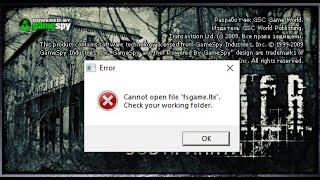 Cannot open file "fsgame.ltx". Check your working folder. Решение! STALKER Зов Припяти и Чистое Небо