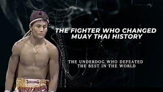 The Fighter Who Changed Muay Thai History