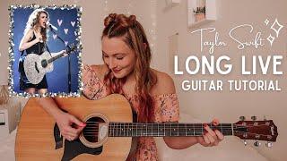 Taylor Swift Long Live Guitar Tutorial (Live Acoustic Version) - Speak Now // Nena Shelby