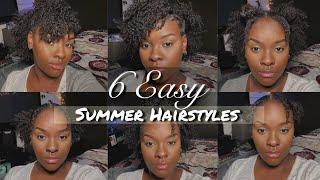 6 Easy NATURAL HAIRSTYLES | Perfect For Summer 2020 | Type 4 Hair