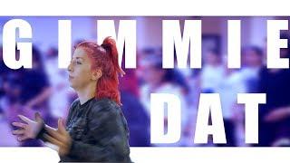 Ciara - Gimmie Dat / MONI, Choreography /  THE CENTER SUMMER DANCE CAMP 2019