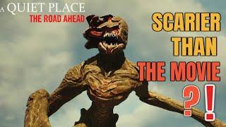 A Quiet Place: The Road Ahead - Scarier Than the Movie!  An Unmatched Horror Experience!