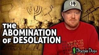 What is the ABOMINATION OF DESOLATION?? (Olivet Discourse - Part 7)