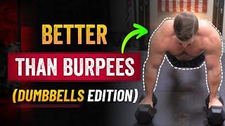 BETTER Than Burpees! [Total Body Dumbbell Circuit] | Coach MANdler