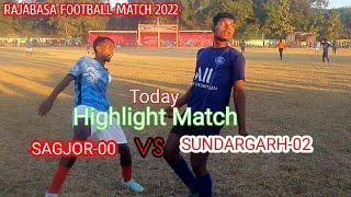 SUNDARGARH VS SAGJOR | RAJABASA FOOTBALL TOURNAMENT 2022 | gamemania