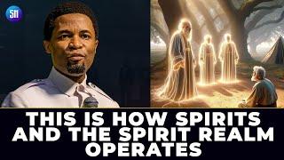 This is How Spirits and the Spirit Realm operate - Apostle Michael Orokpo