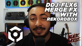 DDJ-FLX6 Merge FX on rekordbox Crash Course #pioneerdj #rekordbox #ddjflx6