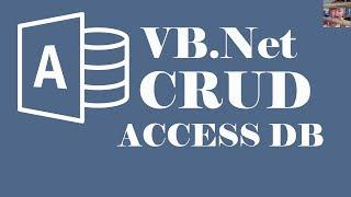 VB.Net CRUD for Access DB : Select , Insert , Delete , Update