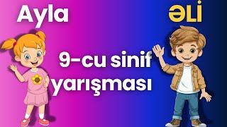  9-cu sinif yarışması ( 15 sualla özünü sına)