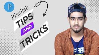 Pixellab 5 Important Tips And Tricks || Pixellab Tips and Tricks || Tech Jakir