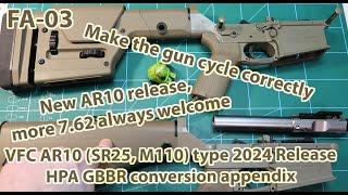 Frog Appendix #03 - VFC AR10 (SR25, M110) type 2024 Release HPA GBBR conversion appendix