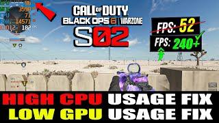 How To FIX High CPU Usage and Low GPU Usage in Warzone (Black Ops 6) (Low FPS) 2025 Guide