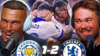 CHELSEA 2-1 LEICESTER - POST MATCH REVIEW