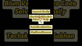 Degens In The Sky Blum Verify Video Code Solved  Easily | Blum | Paws  | #blum #zoo #shorts
