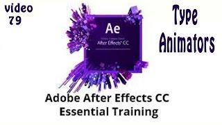 Tutorial 79 Adobe After Effects CC Essential Training -  Type Animators