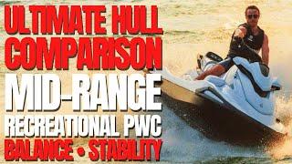 The Ultimate Mid-Range PWC Hull Comparison Breakdown: The Watercraft Journal IRL