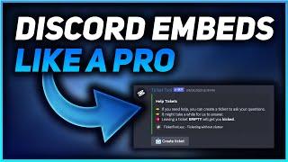 Make Discord Embeds Like A PRO