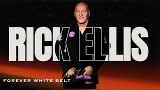 Rick Ellis on the Forever White Belt Podcast