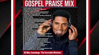 GOSPEL PRAISE MIX by DJ Mac Cummings