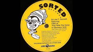 DJ Joe T. Vannelli feat. Csilla ‎- Play With The Voice In Germany (Paul van Dyke-Remix)