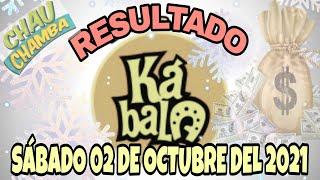 RESULTADOS KÁBALA Y CHAU CHAMBA DEL DÍA SÁBADO 02 DE OCTUBRE DEL 2021 S/1,386,533/LOTERÍA DE PERÚ