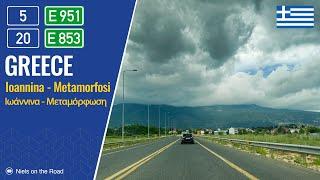 Driving in Greece: EO5 E951 & EO20 E853 from Ioannina to Metamorfosi