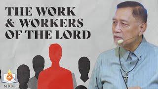 The Work and Workers of the Lord Jesus - Dr. Benny M. Abante, Jr.