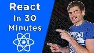 Learn React In 30 Minutes