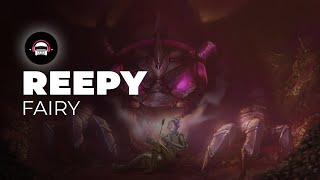 Reepy - Fairy | Ninety9Lives Release