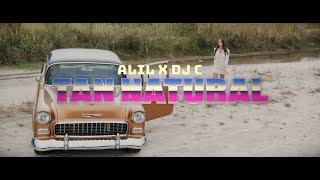 Alil - DJ C - Tan Natural  (Video Oficial)