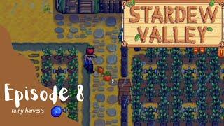 Stardew Valley Let's Play: Episode 8 - Rainy Harvests