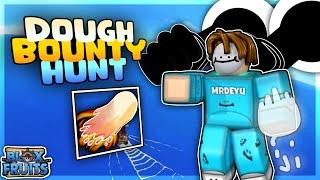 『Dough』Epic Bounty Hunt | Blox Fruits | ROBLOX