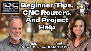 CNC Router Help LIVE w/ Garrett & Kate