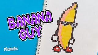 COMO DIBUJAR BANANA GUY - STUMBLE GUYS PIXEL ART - PIXELADOS