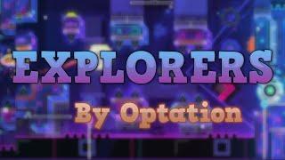 [2.2] Explorers (Medium Demon) by Optation || Geometry Dash