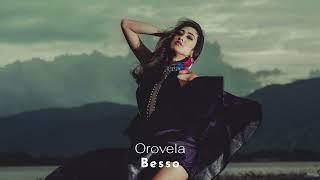 Besso - Orovela (Original Mix)