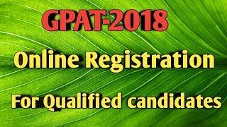 Registration Of GATE/GPAT 2018 Notification For Qualified Candidates | Pharma Guide