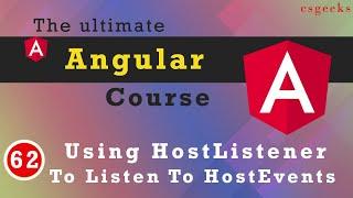 Angular Tutorial#62:-----Using HostListener to Listen to Host Events