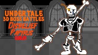 Disbelief Papyrus Solo | Undertale 3D Boss Battles