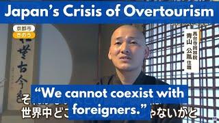 Japan's Crisis of Overtourism: Rising Xenophobia, Destruction of Local Life & Cultural Heritage