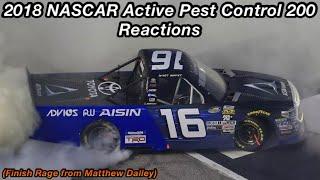 2018 NASCAR Active Pest Control 200 Reactions (Finish Rage From@gunghogun-ar-15)