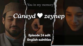 cüneyt  zeynep || episode 24 edit || English subtitles || kizil goncalar