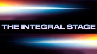 THE INTEGRAL STAGE (w/ Layman Pascal, Bruce Alderman)