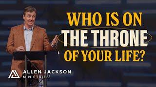 Identify Who You're Living For | Allen Jackson Ministries