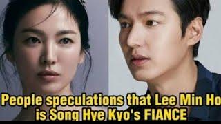 People Speculations that Lee Min Ho is Song Hye Kyo's FIANCE.