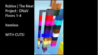 Roblox | TNP : DNaV Floors 1-4 (CUTS)